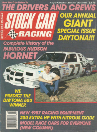 STOCK CAR RACING 1987 MAR - Kosiski, Nitrous Cheats, Hendrick, Clutches, NDT*